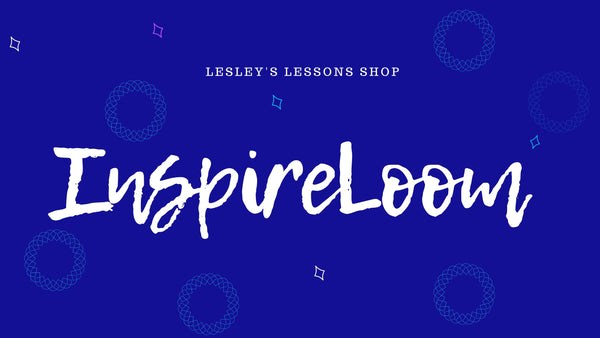 InspireLoom -  Lesley's Lessons Shop